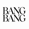 Bang Bang